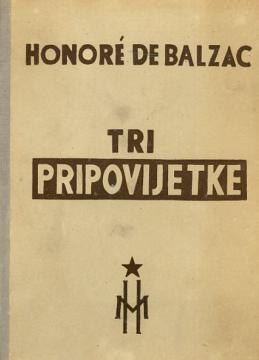 Tri pripovijetke: Župnik od Toursa / Slavni Gaudissart / Tajna kneginje Cadignan