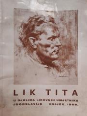 Lik Tita u djelima likovnih umjetnika Jugoslavije