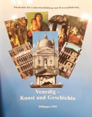 Venedig - Kunst und Geschichte