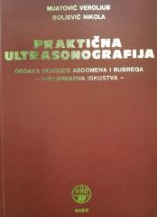 Praktična ultrasonografija organa gornjeg abdomena i bubrega