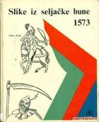 Slike iz seljačke bune 1573