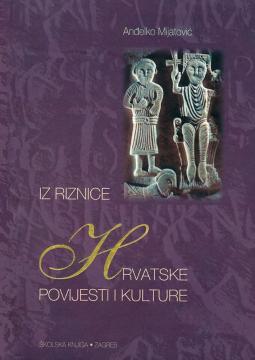 Iz riznice hrvatske povijesti i kulture