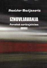 Iznovljavanja : Povratak zavičajnicima : Drugi