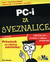 PC-i za sveznalice: Priručnik za obične smrtnike!