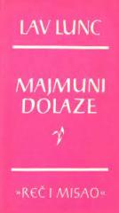 Majmuni dolaze / Van zakona