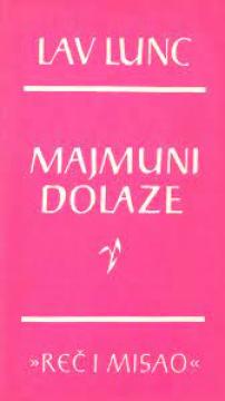 Majmuni dolaze / Van zakona