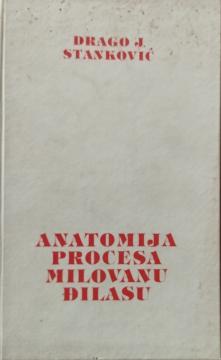 Anatomija procesa Milovanu Đilasu