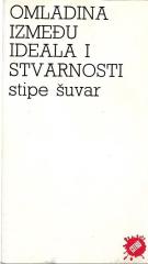 Omladina između ideala i stvarnosti