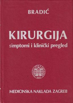 Kirurgija : Simptomi i klinički pregled