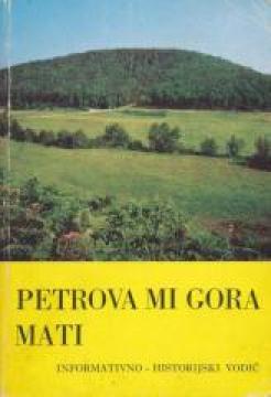 Petrova mi gora mati informativno-historijski vodč