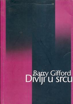 Divlji u srcu