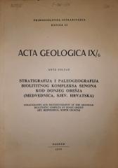 Acta Geologica : Stratigrafija i paleogeografija biolititnog kompleksa seona kod Donjeg Orešja (Medvednica, sjev. Hrvatska)