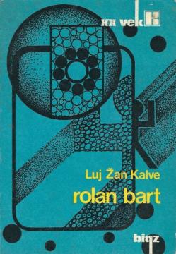 Rolan Bart : Jedno političko gledanje na znak