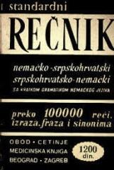 Standardni rečnik: nemačko-srpskohrvatski i srpskohrvatsko-nemački