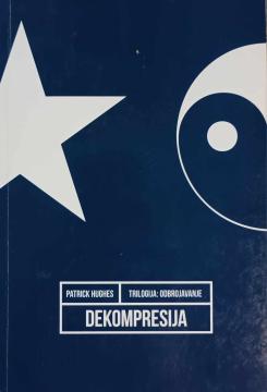 Dekompresija - triologija: odbrojavanje 1. DIO