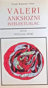 Valeri, anksiozni intelektualac