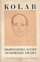 Pripovijetke - satire - humoreske - drama