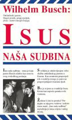 Isus naša sudbina