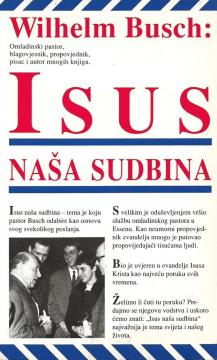 Isus naša sudbina