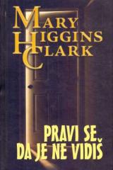 Pravi se da je ne vidiš