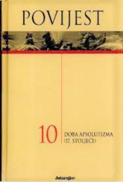 Povijest #10: Doba apsolutizma: 17. stoljeće