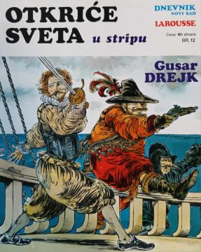 Otkriće sveta u stripu #12 : Gusar Drejk / Piloti južnih mora