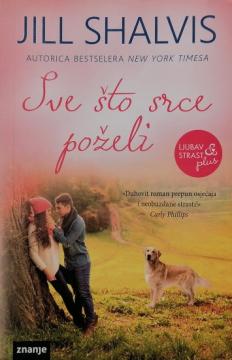 Sve što srce poželi