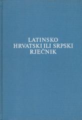 Latinsko-hrvatski ili srpski rječnik
