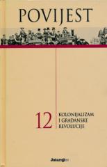 Povijest #12: Kolonijalizam i građanske revolucije