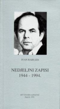 Nedjeljni zapisi 1944-1994.