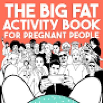 The Big Fat Activity Book for Pregnant People