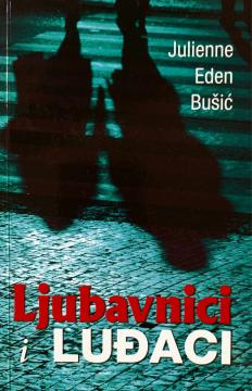 Ljubavnici i luđaci