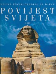 Velika enciklopedija za djecu: Povijest svijeta 1-2