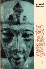 Socijalna istorija umetnosti i književnosti I-II